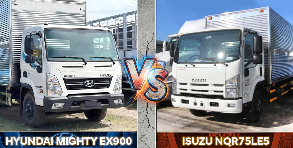 So sánh Hyundai EX900 Series và Isuzu NQR75: Nên chọn dòng xe nào?